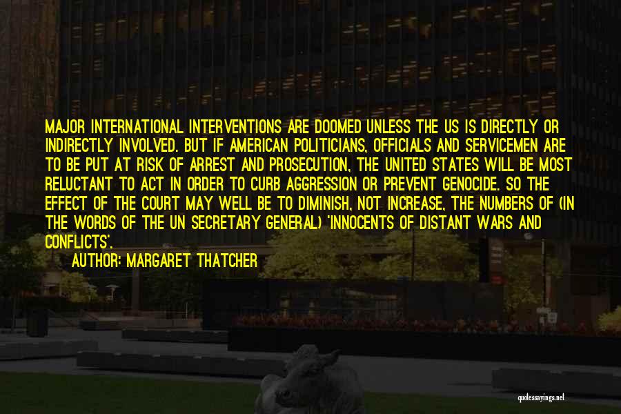 Genocide Quotes By Margaret Thatcher