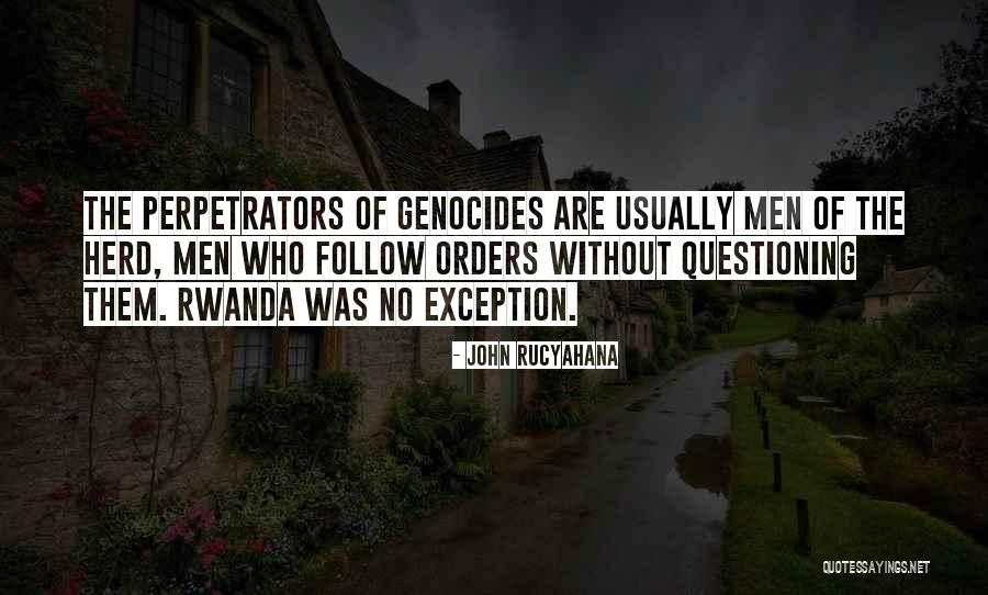 Genocides Going Quotes By John Rucyahana Genocides Going Quotes By John Rucyahana
