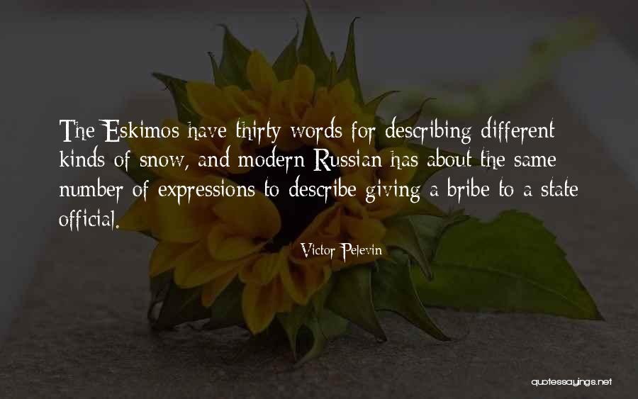Genocidio Americano Quotes By Victor Pelevin Genocidio Americano Quotes By Victor Pelevin