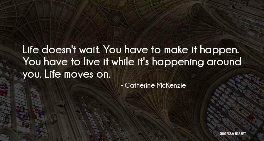 Genoma Significado Quotes By Catherine McKenzie Genoma Significado Quotes By Catherine McKenzie