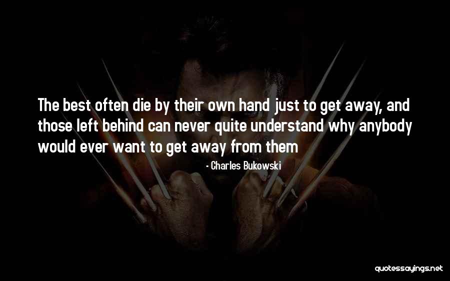 Genoma Significado Quotes By Charles Bukowski Genoma Significado Quotes By Charles Bukowski