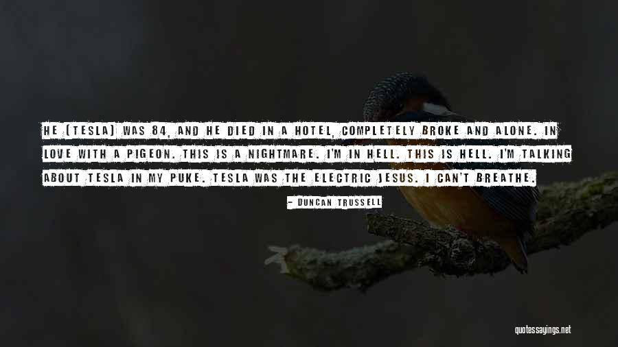 Genomenos Quotes By Duncan Trussell Genomenos Quotes By Duncan Trussell