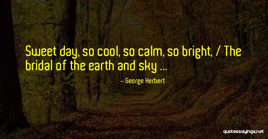 Genomes Define Quotes By George Herbert Genomes Define Quotes By George Herbert