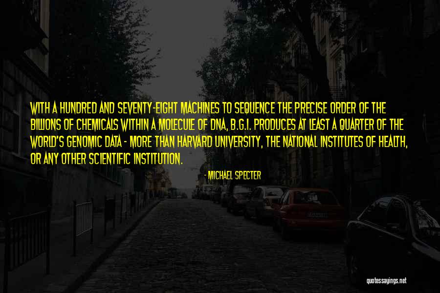 Genomic Dna Quotes By Michael Specter