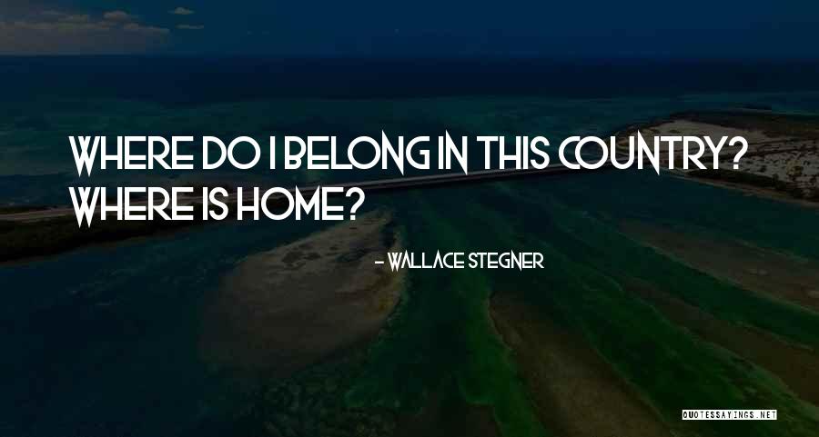 Genotoxicity Quotes By Wallace Stegner Genotoxicity Quotes By Wallace Stegner