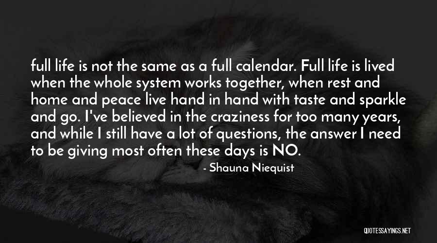Genova Products Quotes By Shauna Niequist Genova Products Quotes By Shauna Niequist