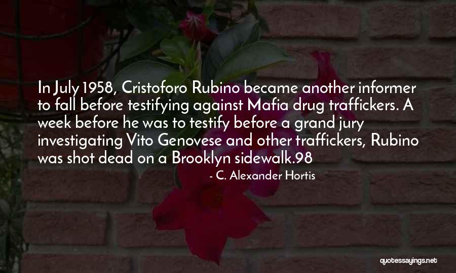 Genovese Quotes By C. Alexander Hortis Genovese Quotes By C. Alexander Hortis