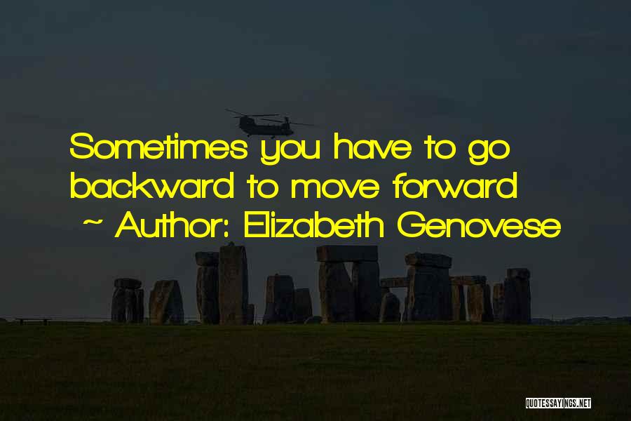 Genovese Quotes By Elizabeth Genovese