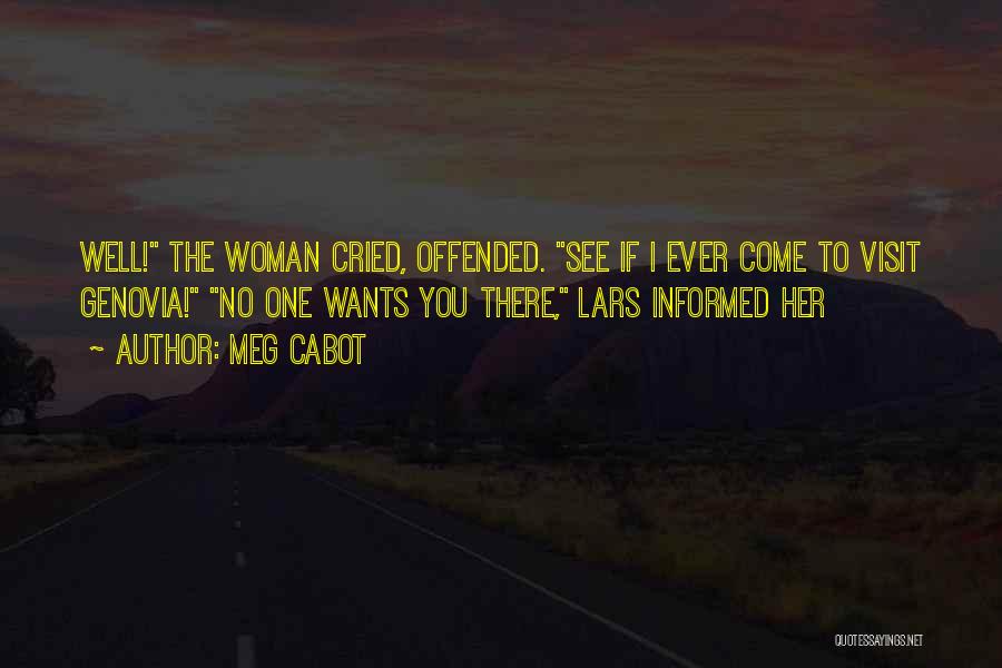Genovia Quotes By Meg Cabot