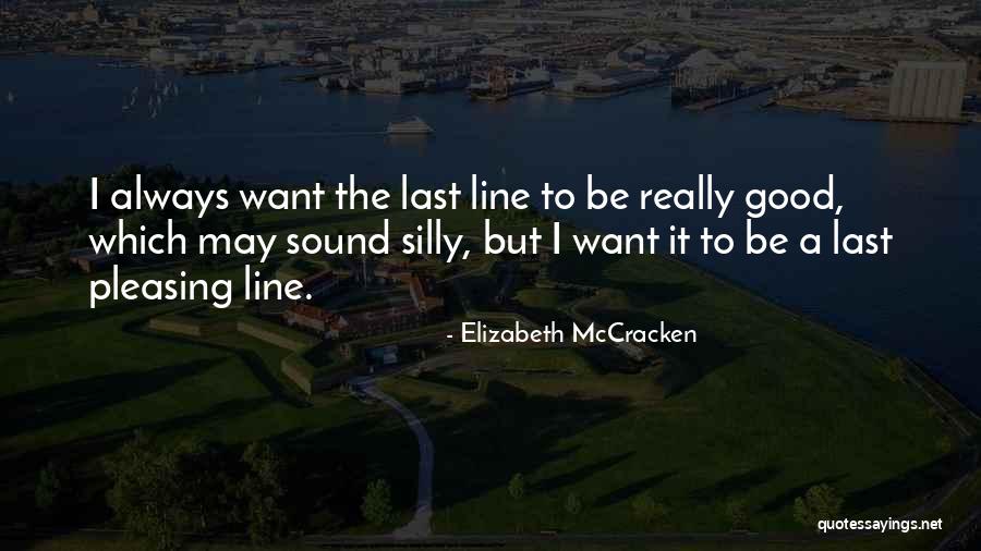 Genovian Homes Quotes By Elizabeth McCracken Genovian Homes Quotes By Elizabeth McCracken