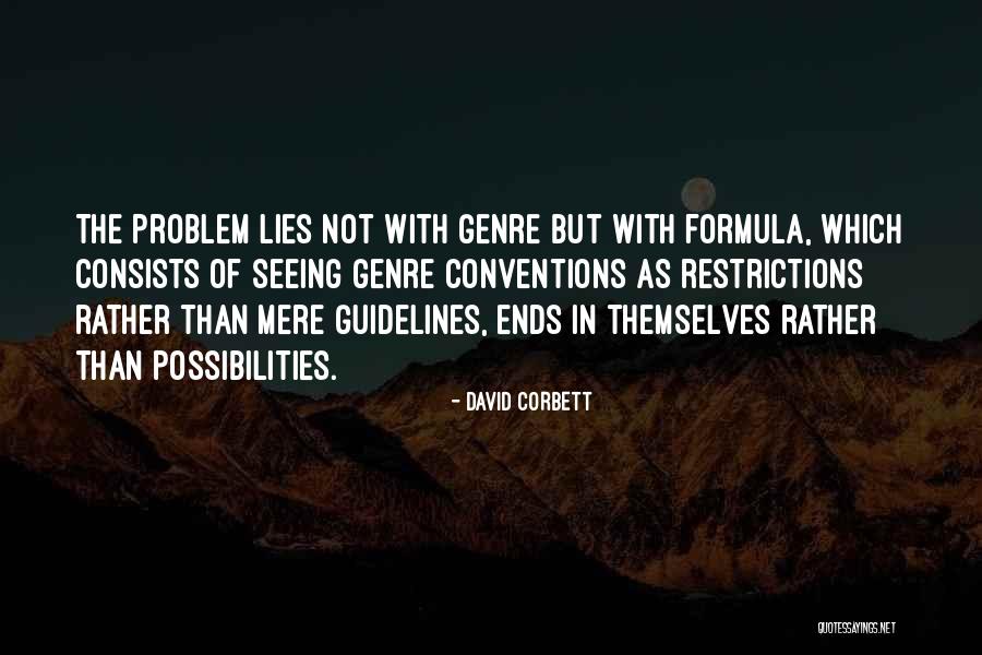 Genre Conventions Quotes By David Corbett