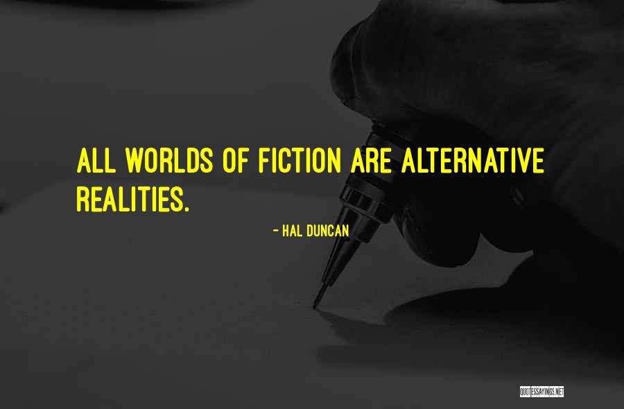 Genre Fiction Quotes By Hal Duncan Genre Fiction Quotes By Hal Duncan