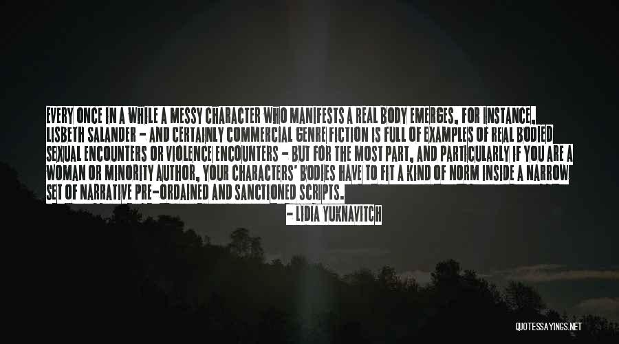 Genre Fiction Quotes By Lidia Yuknavitch Genre Fiction Quotes By Lidia Yuknavitch