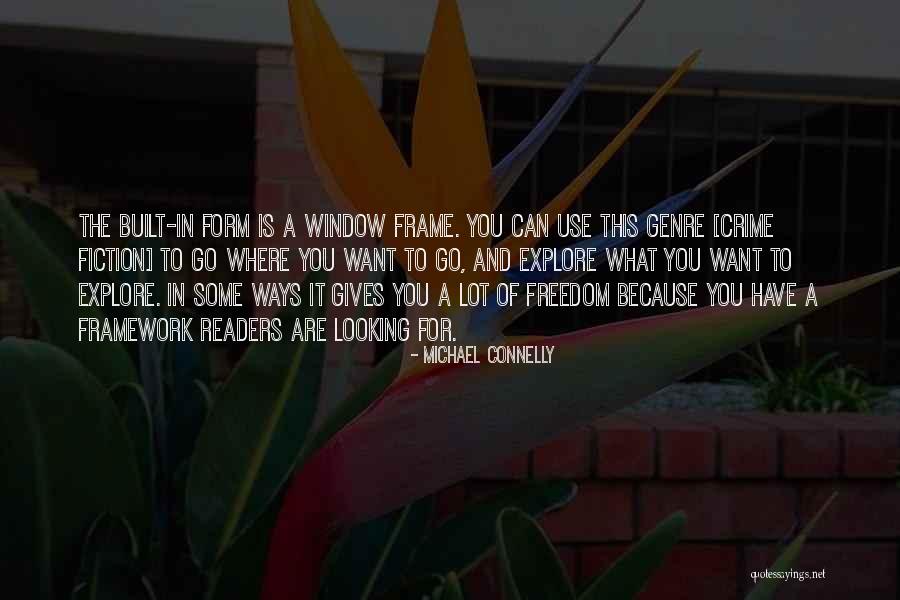 Genre Fiction Quotes By Michael Connelly Genre Fiction Quotes By Michael Connelly