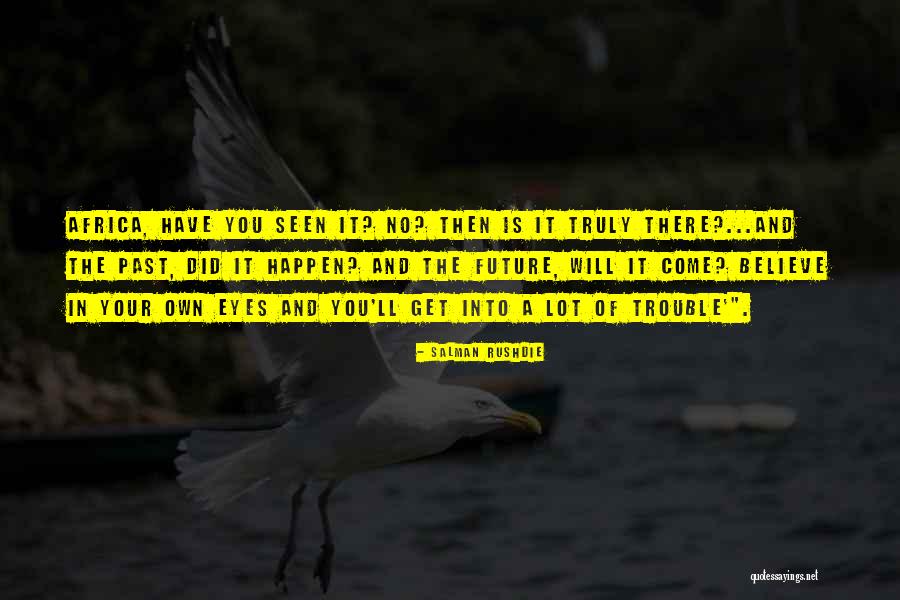 Genrose Stone Quotes By Salman Rushdie Genrose Stone Quotes By Salman Rushdie