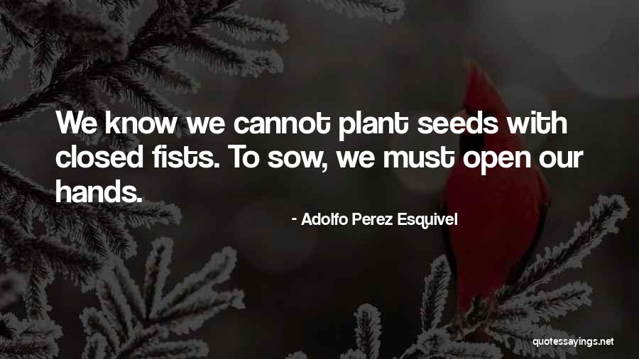 Gensemer Meats Quotes By Adolfo Perez Esquivel Gensemer Meats Quotes By Adolfo Perez Esquivel