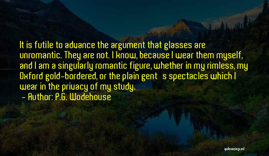 Gent Quotes By P.G. Wodehouse