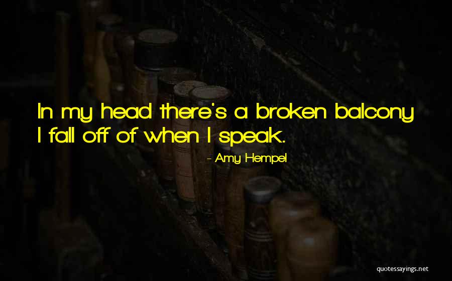 Gentera Direccion Quotes By Amy Hempel Gentera Direccion Quotes By Amy Hempel