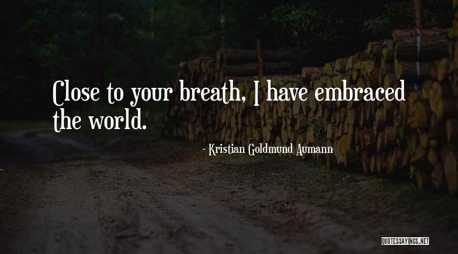 Gentiane Lupi Quotes By Kristian Goldmund Aumann