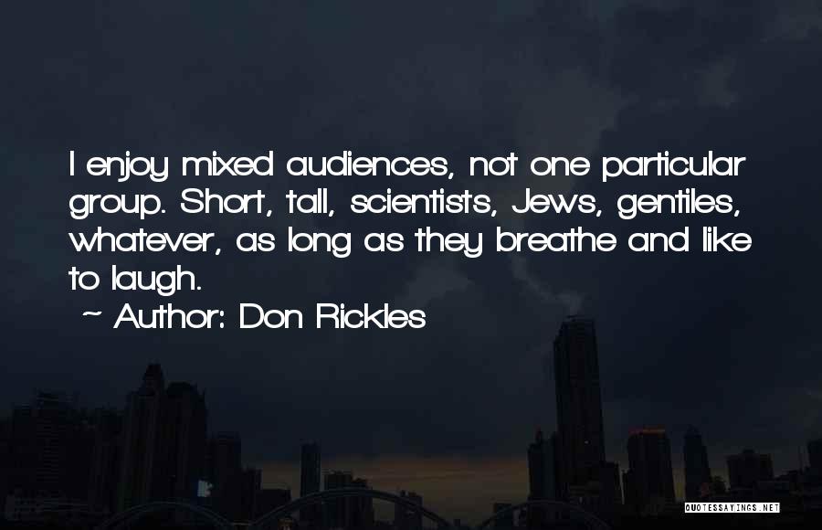 Gentiles Quotes By Don Rickles