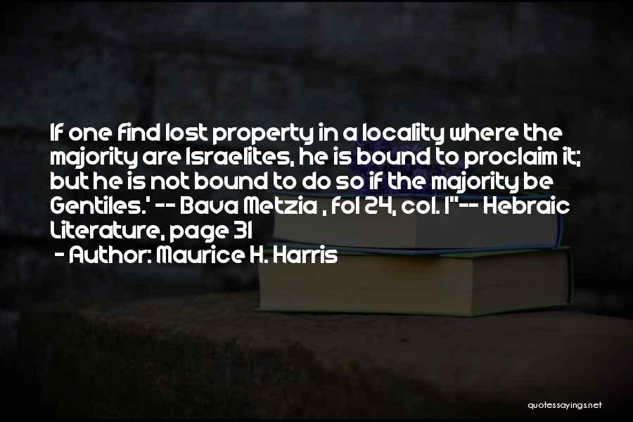 Gentiles Quotes By Maurice H. Harris