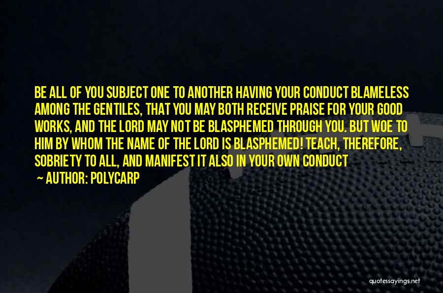 Gentiles Quotes By Polycarp