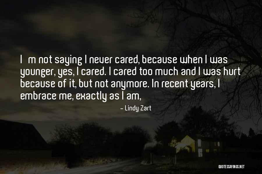 Gentilezza Quotes By Lindy Zart Gentilezza Quotes By Lindy Zart