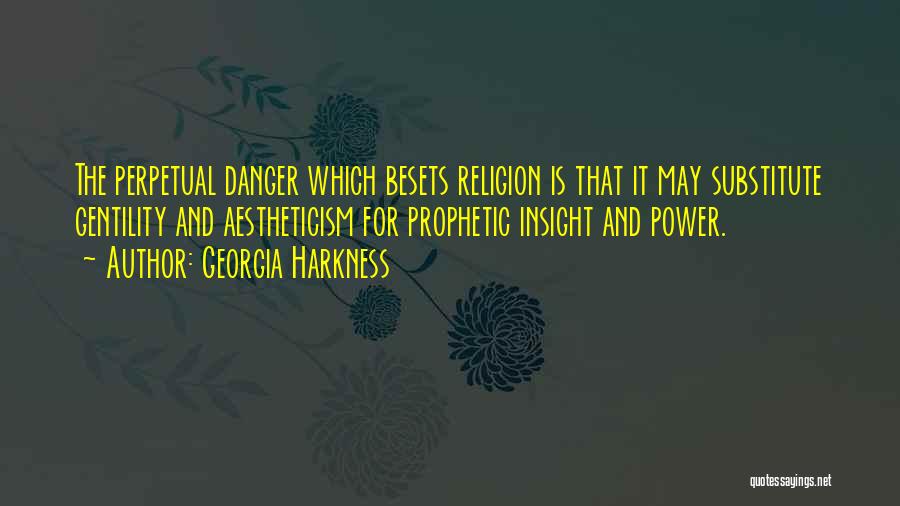 Gentility Quotes By Georgia Harkness