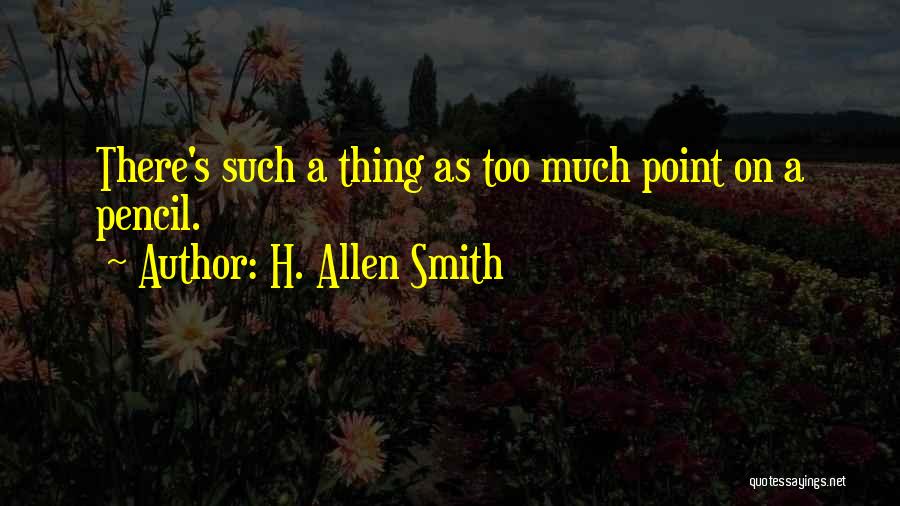 Gentility Quotes By H. Allen Smith