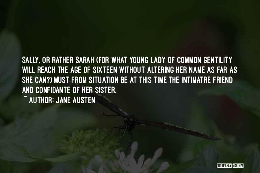 Gentility Quotes By Jane Austen