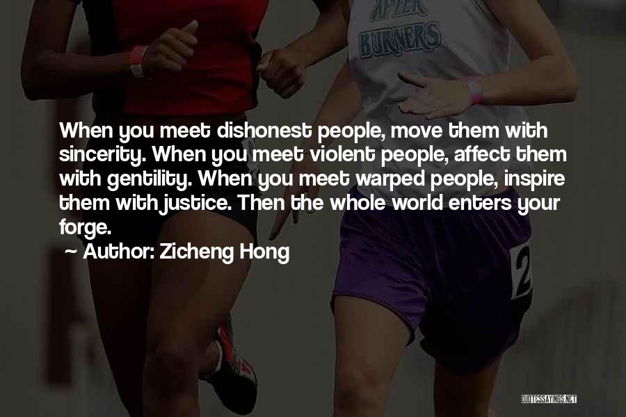 Gentility Quotes By Zicheng Hong