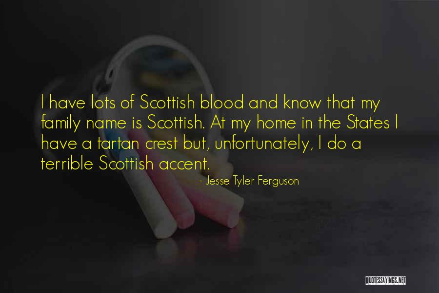 Gentillion Quotes By Jesse Tyler Ferguson Gentillion Quotes By Jesse Tyler Ferguson