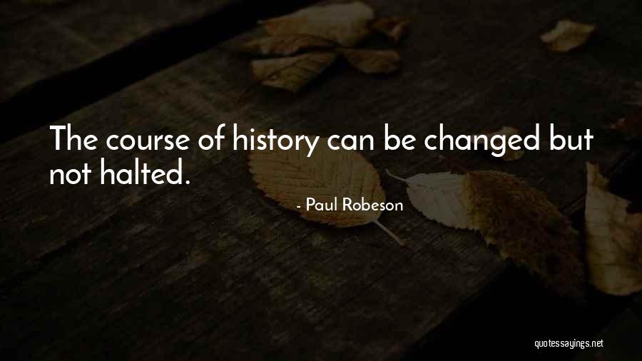 Gentilmente Lleva Quotes By Paul Robeson Gentilmente Lleva Quotes By Paul Robeson