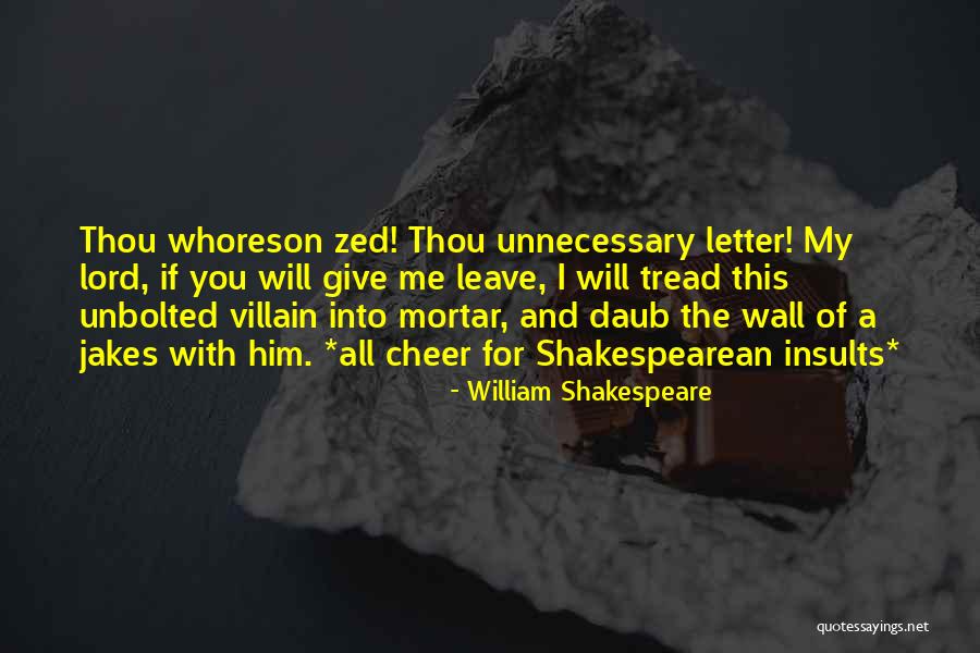 Gentisic Acid Quotes By William Shakespeare Gentisic Acid Quotes By William Shakespeare