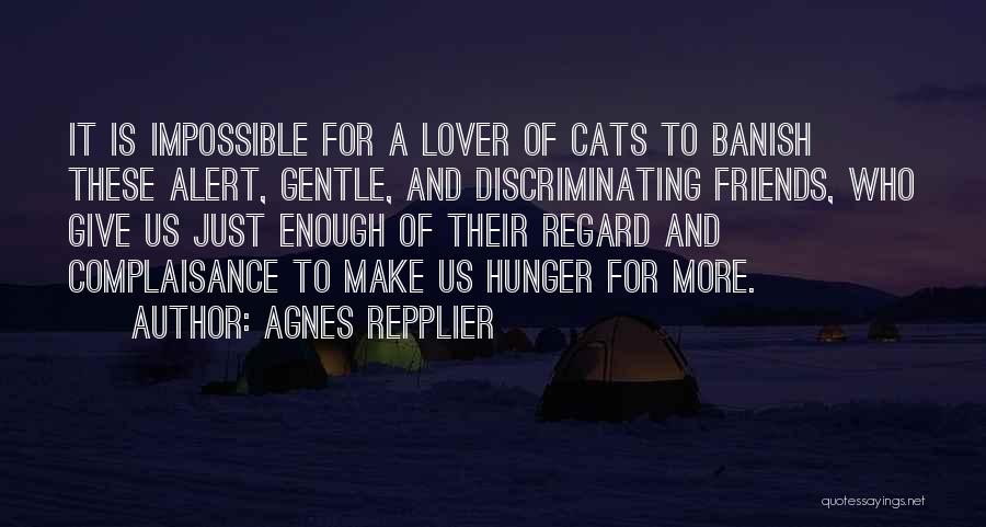 Gentle Lover Quotes By Agnes Repplier