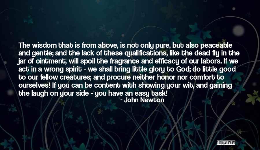 Gentle Spirit Quotes By John Newton Gentle Spirit Quotes By John Newton