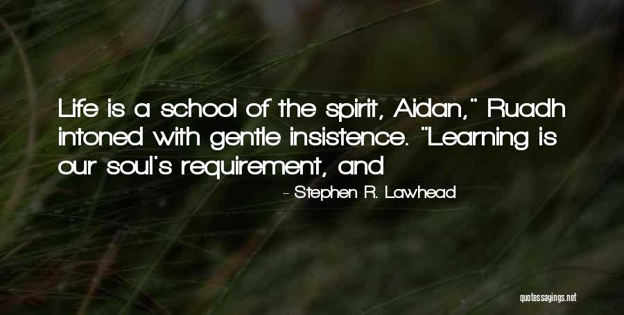Gentle Spirit Quotes By Stephen R. Lawhead Gentle Spirit Quotes By Stephen R. Lawhead