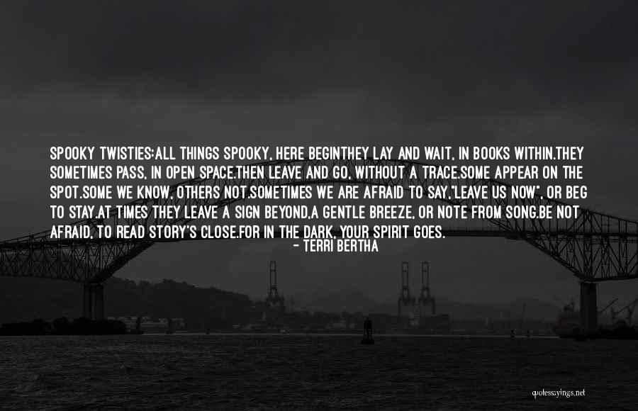 Gentle Spirit Quotes By Terri Bertha Gentle Spirit Quotes By Terri Bertha