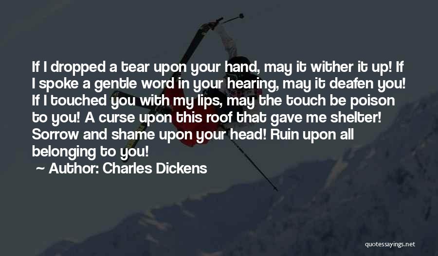 Gentle Touch Quotes By Charles Dickens
