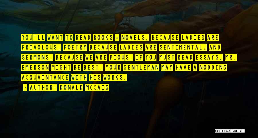 Gentleman And Ladies Quotes By Donald McCaig