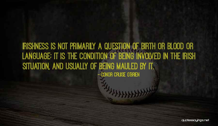 Gentleman Cho Quotes By Conor Cruise O'Brien Gentleman Cho Quotes By Conor Cruise O'Brien