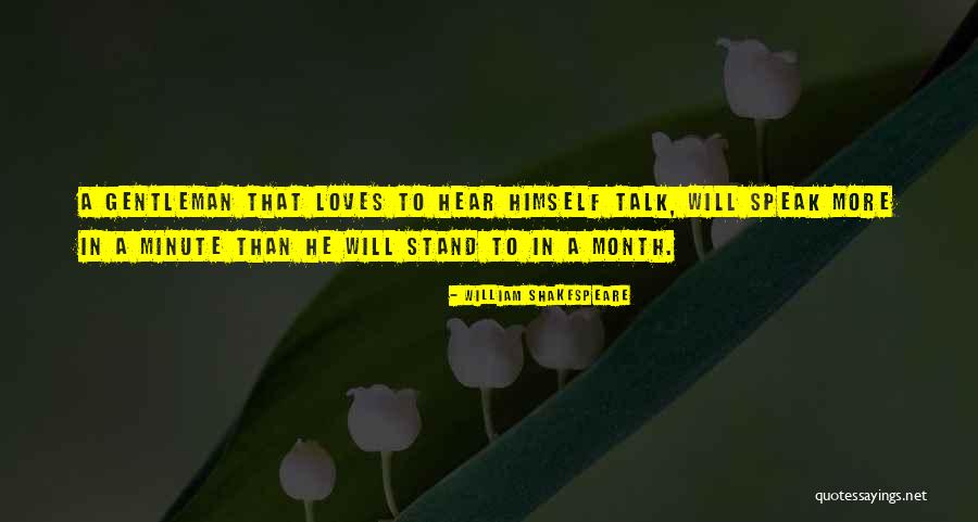 Gentleman Love Quotes By William Shakespeare Gentleman Love Quotes By William Shakespeare