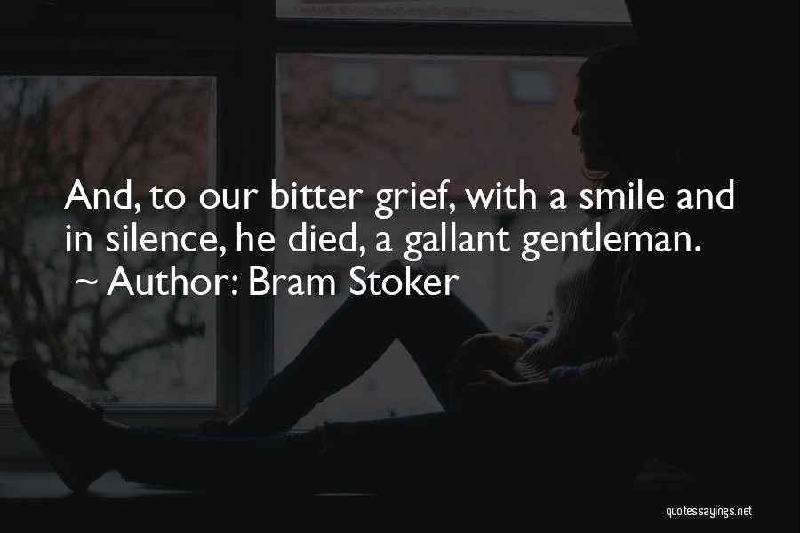 Gentleman Quotes By Bram Stoker