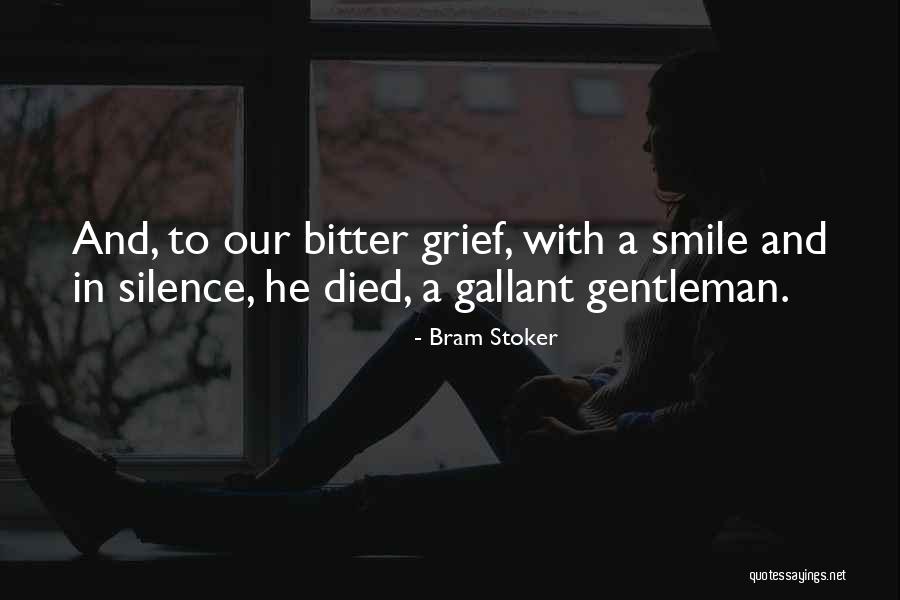 Gentleman Quotes By Bram Stoker