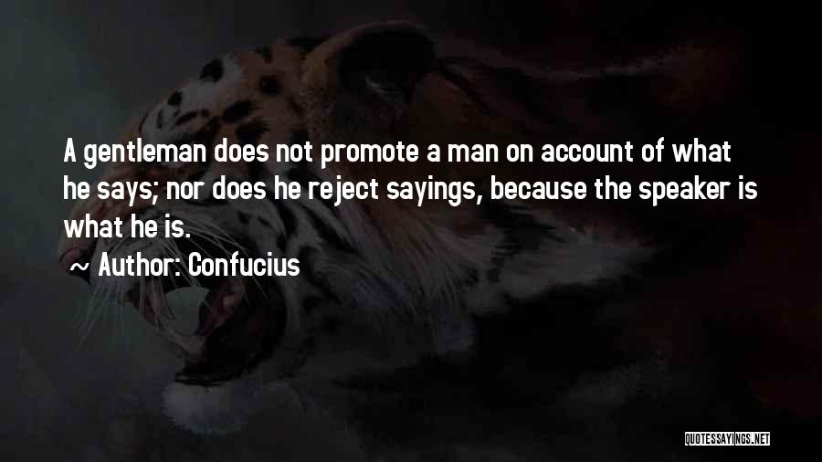 Gentleman Quotes By Confucius