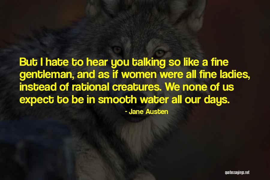 Gentleman Quotes By Jane Austen Gentleman Quotes By Jane Austen