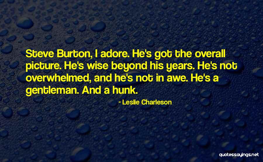 Gentleman Quotes By Leslie Charleson