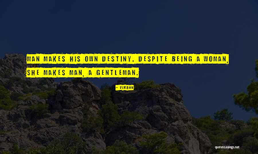 Gentleman Quotes By Vikrmn Gentleman Quotes By Vikrmn