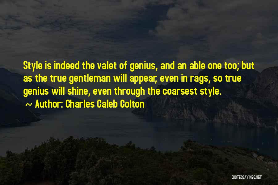 Gentleman Style Quotes By Charles Caleb Colton