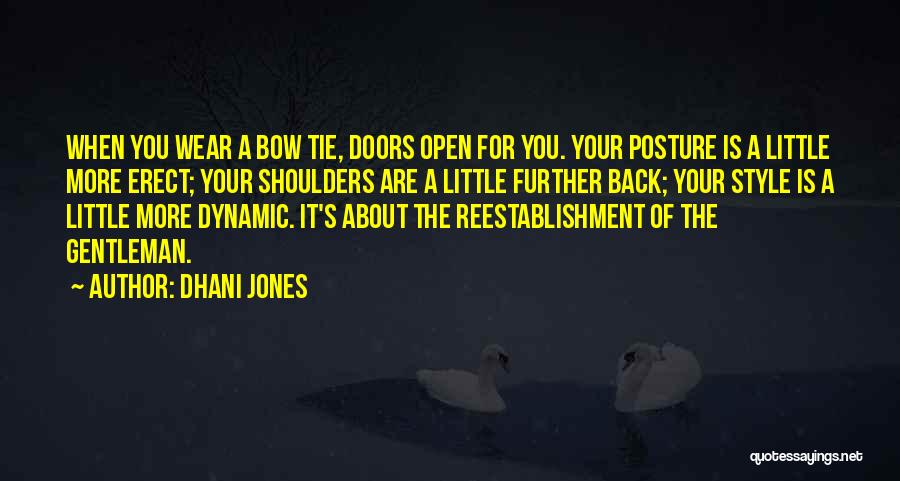 Gentleman Style Quotes By Dhani Jones